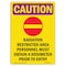 Signmission OSHA RADIATION Sign, Radiation Restricted W/ Symbol, 14in X 10in Aluminum, 10" W, 14" H, Portrait OS-CR-A-1014-V-10265 - alternate 1